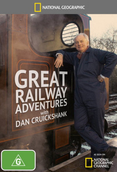Póster de Great Railway Adventures with Dan Cruickshank