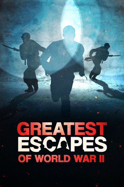 Póster de Greatest Escapes of WWII