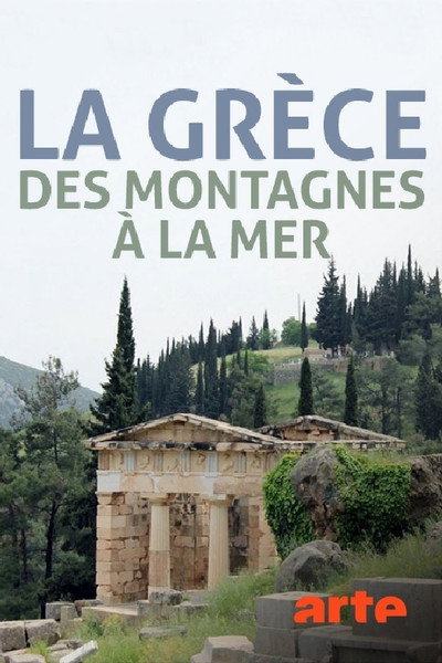Póster de Greece! From the Mountains to the Shoreline