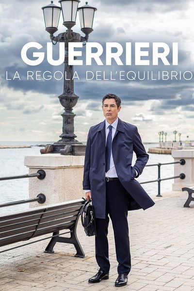 Póster de Guerrieri: La regola dell'equilibrio