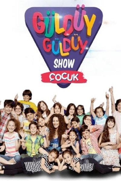 Póster de Güldüy Güldüy Show: Çocuk
