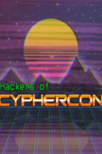 Póster de Hackers of CypherCon