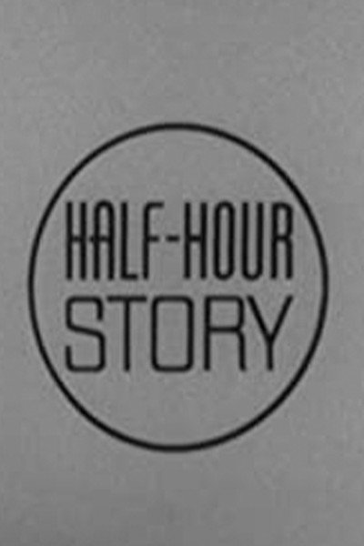 Póster de Half Hour Story