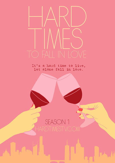 Póster de Hard Times to Fall in Love