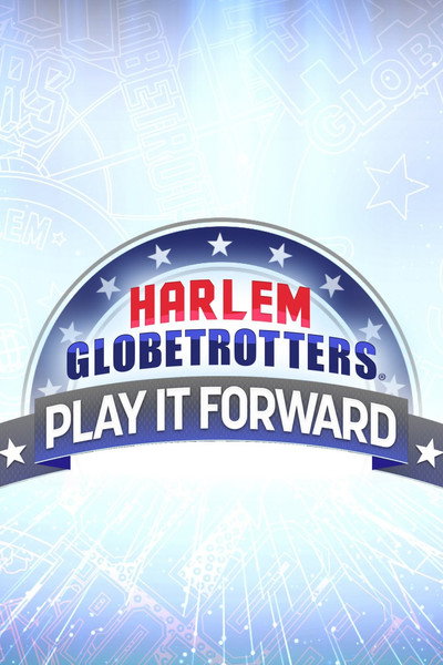 Póster de Harlem Globetrotters: Play It Forward