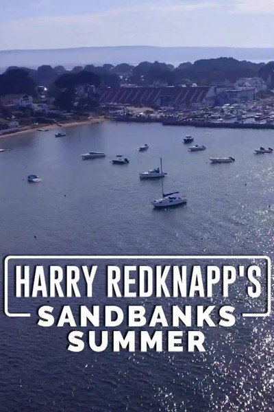 Póster de Harry Redknapp's Sandbanks Summer