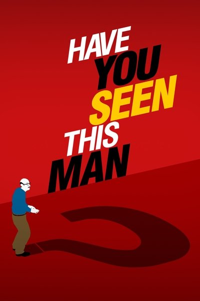 Póster de Have You Seen This Man
