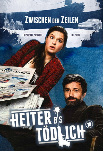 Póster de Heiter bis tödlich - Zwischen den Zeilen