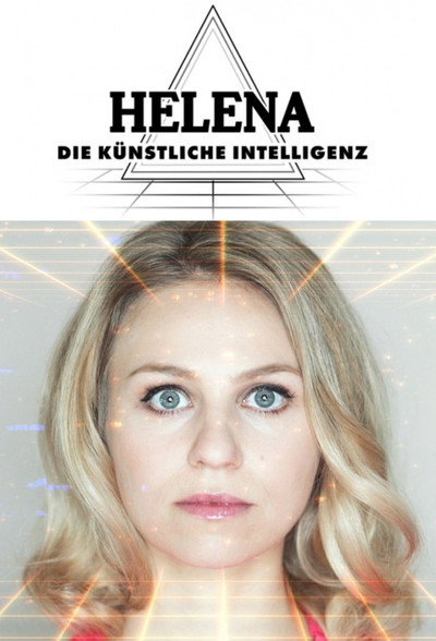 Póster de Helena. Die Künstliche Intelligenz