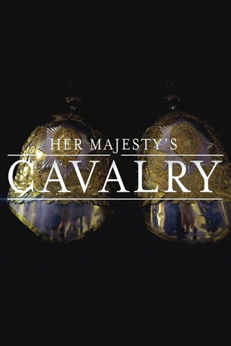 Póster de Her Majesty's Cavalry