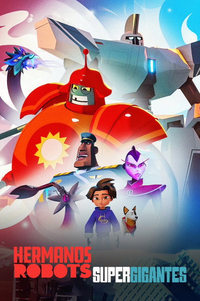 Póster de Hermanos robots supergigantes