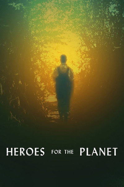 Póster de Heroes for the Planet