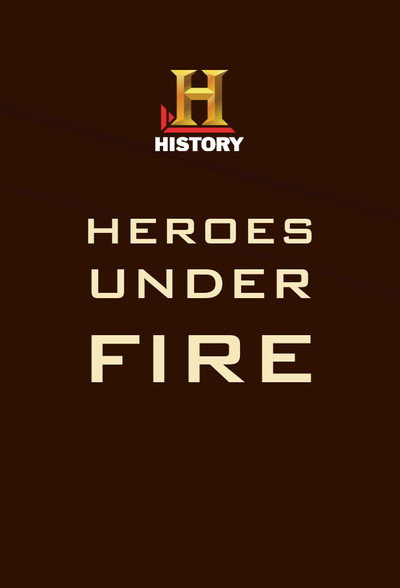 Póster de Heroes Under Fire