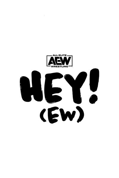 Póster de Hey! (EW)