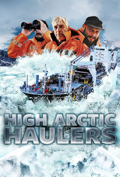 Póster de High Arctic Haulers