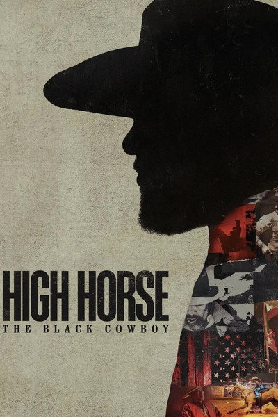 Póster de High Horse: The Black Cowboy