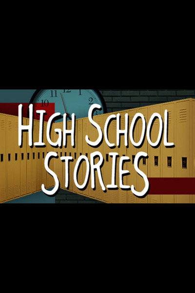 Póster de High School Stories: Scandals, Pranks, and Controversies
