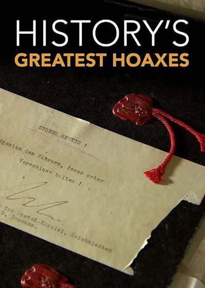 Póster de History's Greatest Hoaxes