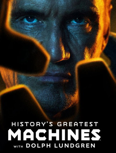 Póster de History's Greatest Machines with Dolph Lundgren