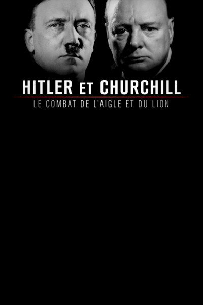 Póster de Hitler vs. Churchill: El Aguila y el León