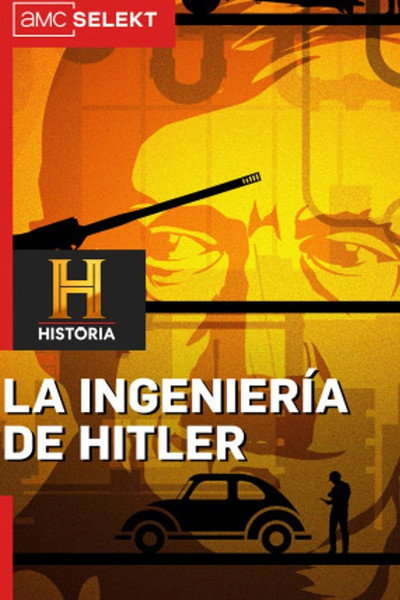 Póster de Hitler's Engineers: Building the Third Reich