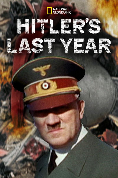 Póster de Hitler's Last Year