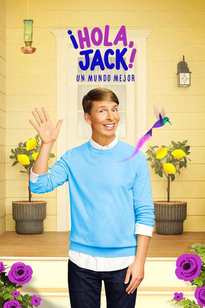 Póster de ¡Hola, Jack! Un mundo mejor