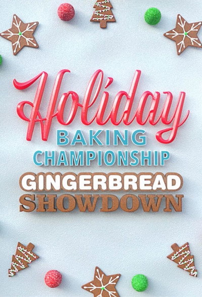 Póster de Holiday Baking Championship Gingerbread Showdown