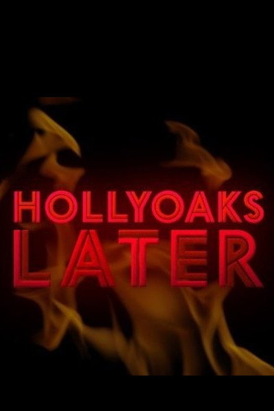 Póster de Hollyoaks Later