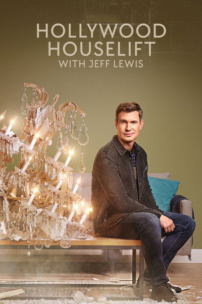 Póster de Hollywood Houselift with Jeff Lewis