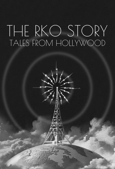 Póster de Hollywood the Golden Years: The RKO Story