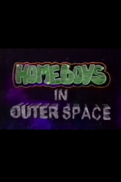 Póster de Homeboys in Outer Space