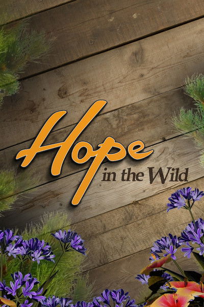 Póster de Hope in the Wild