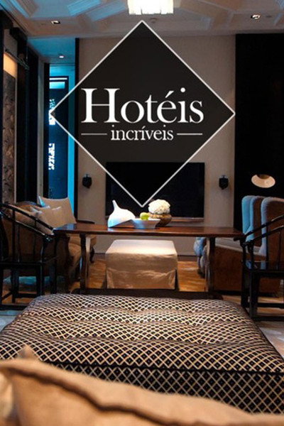 Póster de Hotéis Incríveis