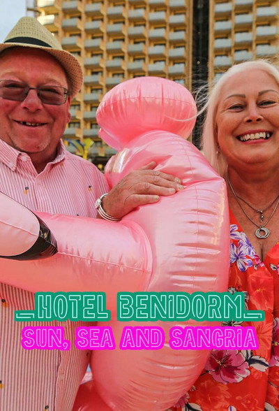 Póster de Hotel Benidorm: Sun, Sea & Sangria