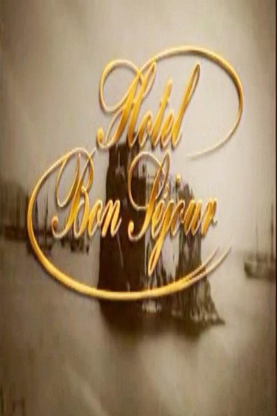 Póster de Hotel Bon Séjour