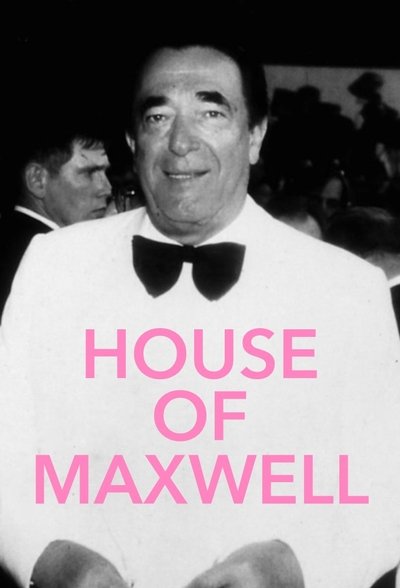Póster de House of Maxwell