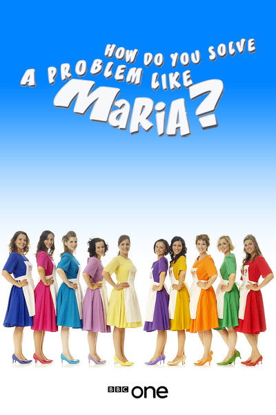 Póster de How Do You Solve a Problem Like Maria?