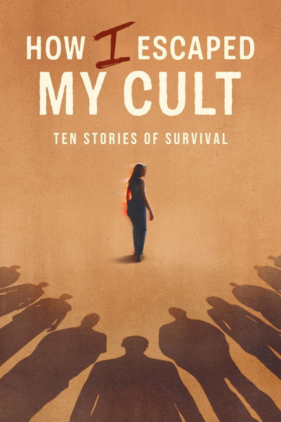 Póster de How I Escaped My Cult
