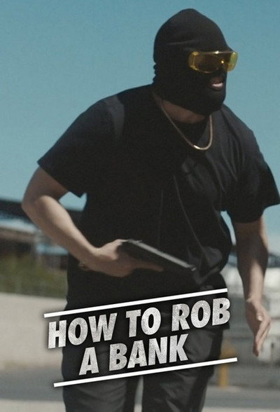 Póster de How to Rob a Bank
