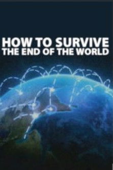 Póster de How to Survive the End of the World