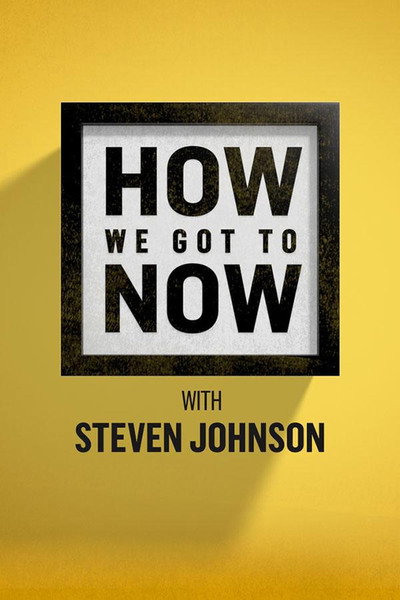 Póster de How We Got to Now
