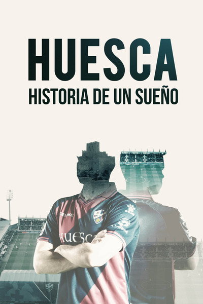 Póster de Huesca, más allá de un sueño