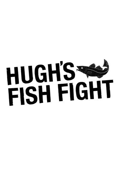 Póster de Hugh's Fish Fight