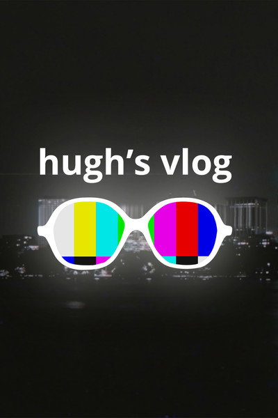 Póster de Hugh's Vlog