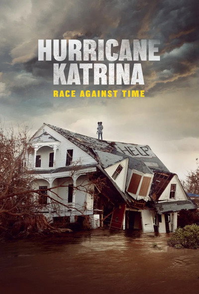 Póster de Hurricane Katrina: Race Against Time