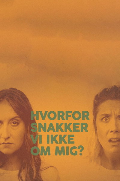 Póster de Hvorfor snakker vi ikke om mig?