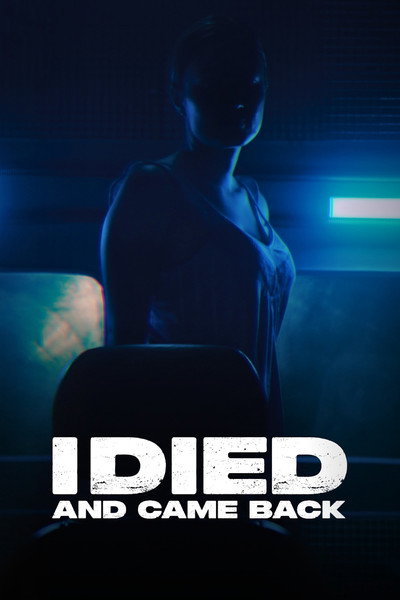 Póster de I Died... and Came Back