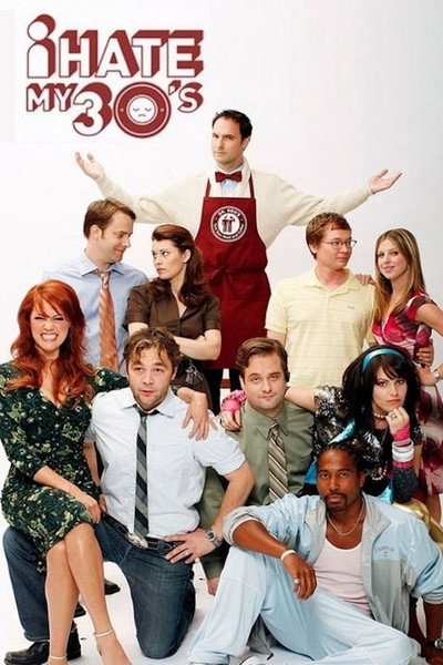 Póster de I Hate My 30's