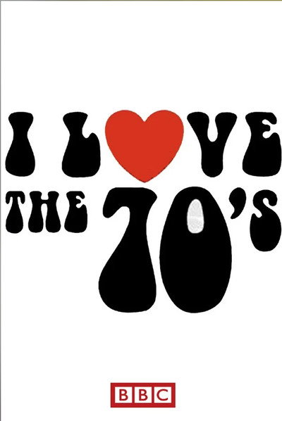 Póster de I Love 1970's